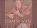 Eduardo Costa - É Amor Demais" (Coração Aberto/2003)