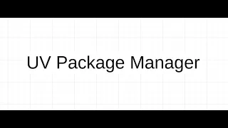 UV Tutorial The Future of Python Package Management Full Step-by-Step Guide