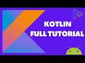 Full Beginner Kotlin Tutorial 2025