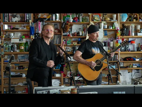 Download MP3 Bono and The Edge: Tiny Desk Concert