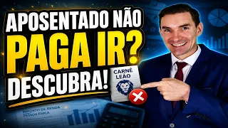 ISENÇÃO do IMPOSTO de RENDA para APOSENTADOS 2026  QUEM TEM DIREITO e COMO PEDIR