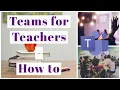 Learn How to Teach Online Using Microsoft Teams