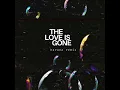 The Love Is Gone (HARUNA Remix)