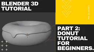 PART 2 Donut Tutorial for Beginners