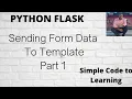 11 Python Flask Sending Form Data to Template request form Part 1 Hindi