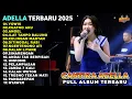 Download Lagu YOWIS - CANTIKA ADELLA - ADELLA FULL ALBUM TERBARU 2025