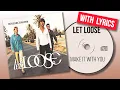 Download Lagu Let Loose - Make It With You (Lyrics)