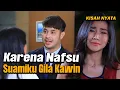 Download Lagu Tak Pernah Puas, Suamiku Terus Menikahi Wanita Lain | Special Kisah Nyata