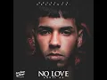 No Love
