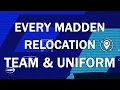 Every Madden Relocation Team Uniform in 5 minutes