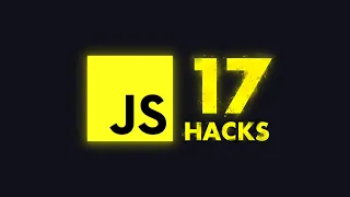 17 JavaScript Hacks You Haven t Heard Of