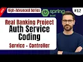 Spring Boot Auth Service Implementation Controller Service Layer Real Banking Project