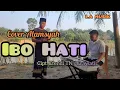 Download Lagu Lagu Jambi Ibo Hati Cover Alamsyah || Cipt. Efendi TN / Erawati