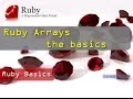 Ruby Basics Part 9 Arrays - an introduction