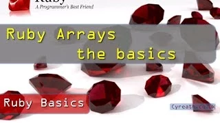 Ruby Basics Part 9 Arrays - an introduction