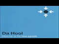 Da Hool - Meet Her At The Love Parade (Radio Edit)