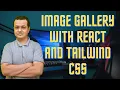 Image Gallery with React and Tailwind CSS