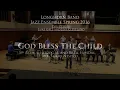 God Bless The Child - Longhorn Band Jazz Ensemble 2016