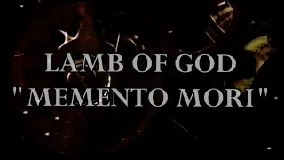 Download Lamb Of God - Memento Mori HD Lyrics 2020 MP3