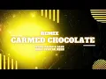 Carmed Chocolate - Pedro Paulo & Alex, ‪diego e victor hugo‬ (REMIX BASS)
