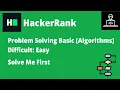 Resolviendo Solve Me First en HackerRank B-Coding