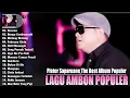 Download Lagu PIETER SAPARUANE FULL ALBUM TERBARU 2025 || LAGU AMBON POPULER VIRAL TIKTOK TERBARU 2025