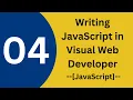 Writing JavaScript in Visual Web Developer JavaScript Lecture 04 - Learn with OBS