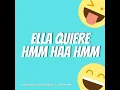 Ella Quiere Hmm... Haa... Hmm (Tik Tok Remix) · Eduardo Luzquiños · Deskom