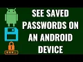 How to See Saved Passwords on an Android Device