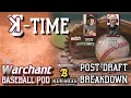 Post MLB Draft Breakdown A Positive Outcome for FSU Baseball K-Time w Chris Corey Warchant