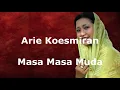 Download Lagu Arie Koesmiran - Masa Masa Muda + Lirik
