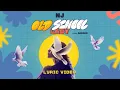 NJ - OLD SCHOOL LADY | Lyric Video | Neeraj Madhav | Prod. by @ArcadoOfficial