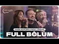 Resul Dindar \u0026 Rabia Soytürk - FULL BÖLÜM | Çok Akustik