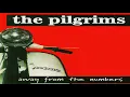 Lagu The Pilgrims - Pure HQ