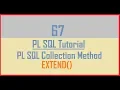 Tutorial 67 PL SQL Collection Method EXTEND