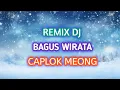 Download Lagu Bagus Wirata - Caplok Meong