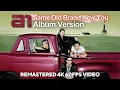 Download Lagu A1 - Same Old Brand New You (Album Version) [Remastered 4K 60FPS Video]