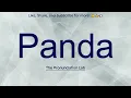 Download Lagu Panda Pronunciation: How to Pronounce Panda— How to Say Panda?