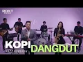 Lagu 💫KOPI DANGDUT – FAHMI SHAHAB  DANGDUT LAWAS JADI JAZZ - COVER BY RDKT MUSIC