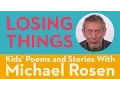 Download Lagu Losing Things | POEM | Kids' Poems and Stories With Michael Rosen