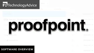 Proofpoint Overview - Top Features Pros Cons and Alternatives