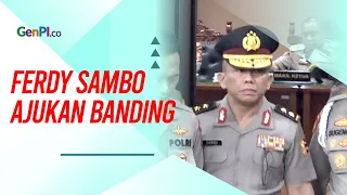 Dipecat Tidak Dengan Hormat, Ferdy Sambo Ajukan Banding!