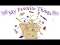 My Favorite Things 1959 i: by Pat Neway & Mary Martin wds: Oscar Hammerstein & mus: Richard Rodgers