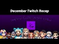 December 2024 Twitch Recap