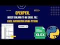 Excel Automation Tutorial - 17 Inserting Columns in Excel openpyxl Python