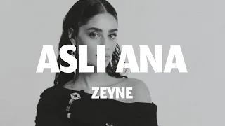 Zeyne Asli Ana Lyrics كلمات English Translation 