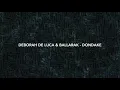 Lagu Deborah De Luca \u0026 Ballarak - Dondake (Original Mix)