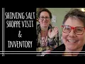 Shining Salt Shoppe Visit Inventory