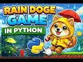 Rain Doge Game In Python Displaying time on the window Pygame Aura Coder