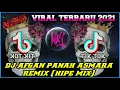 Download Lagu DJ PANAH ASMARA REMIX (AFGAN) || DJ TIKTOK TERBARU 2021 VIRAL 🔈 🎶 🎧 #YANGKALIANCARICARI #NEWDJREMIX🌀